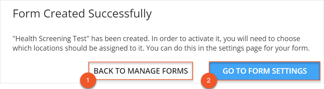 Form Created Successfully popup with Back to Manage Forms and Go to Form Settings buttons indicated