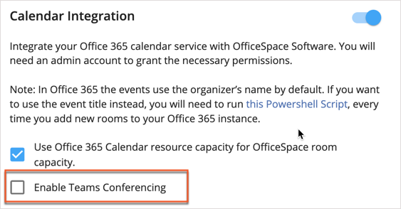 Enabling Microsoft Teams Conferencing Checkbox