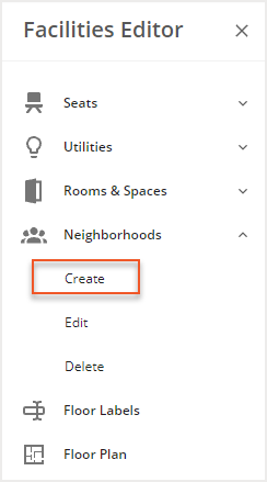 Facilities Editor - create a Neighborhood