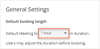 Default booking length setting with drop down for time selection