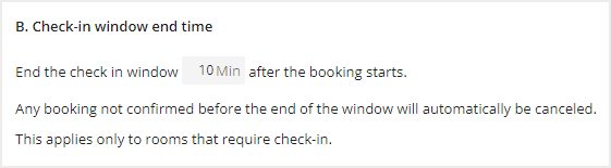 Check-in window end time setting with editable box for time selection
