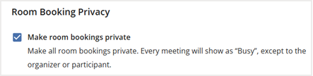 Global Room Booking Settings - Privacy enabled