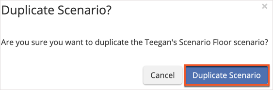 Duplicate Scenario Confirmation Pop-Up