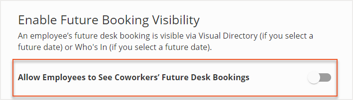enable future booking visibility toggle disabled