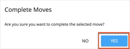Complete move pop-up Yes highlighted