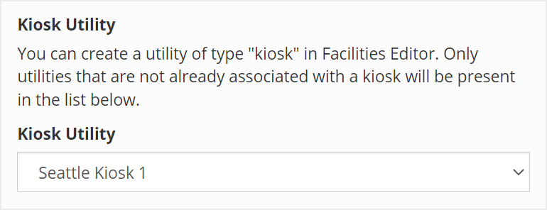 Kiosk Utility dropdown field