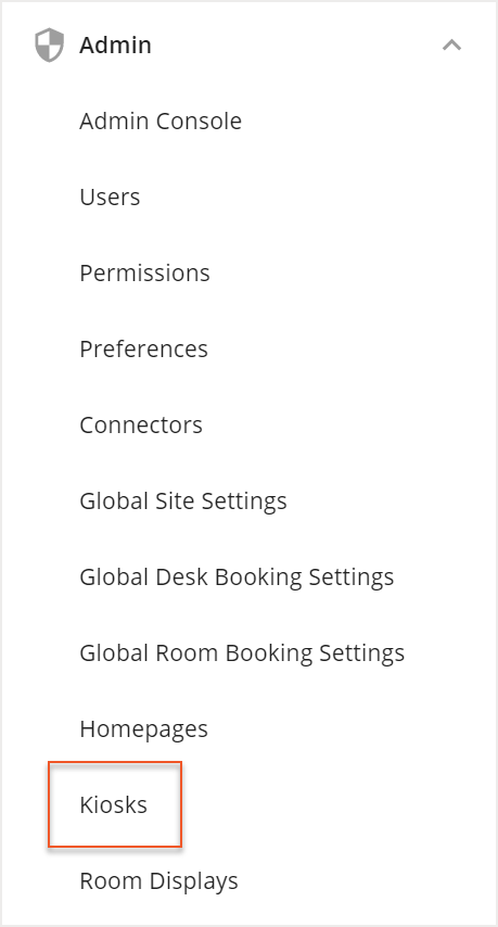 Kiosks indicated under Admin accordion menu in the Hamburger Menu