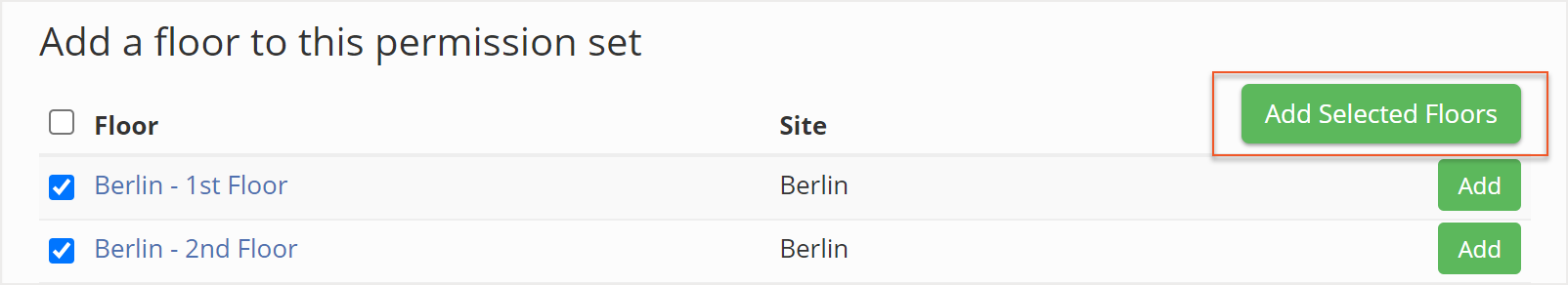Add Selected floors button indicated with multiple floor permission sets selected under Add a floor to this permission set section