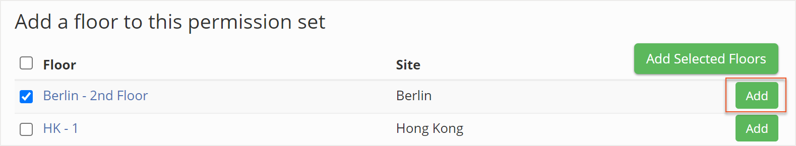 Add button indicated under add a floor to this permission set section