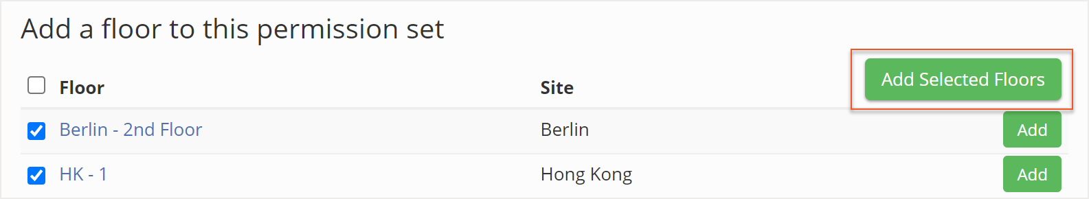 Add selected floors button indicated under add a floor to this permission set section with multiple floors checked off