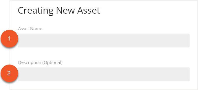 Create New Asset screen with Asset Name and Description fields indicated