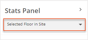 Stats Panel dropdown - Selected Floor in Site highlighted