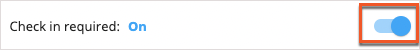 Check-In Toggled to On highlighted