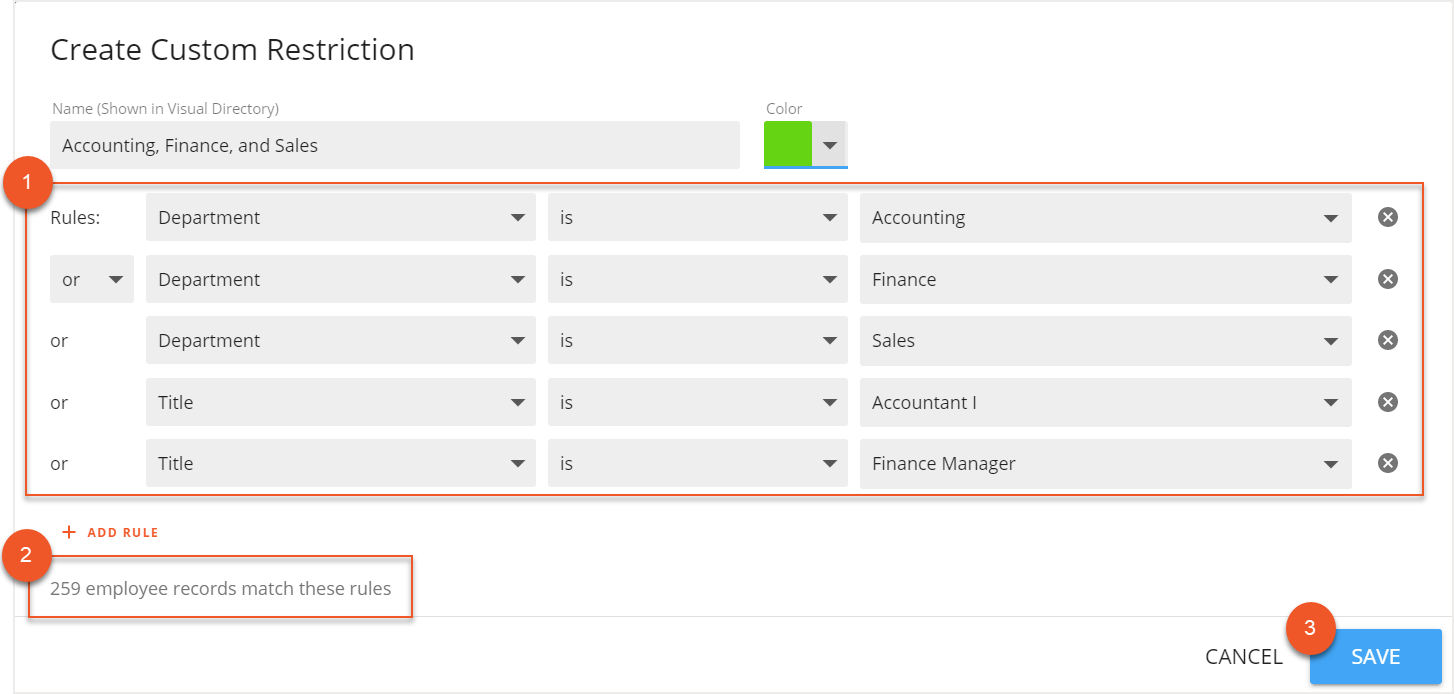Create Custom Restriction screen with rule fields, number of matching employee records, and save button indicated
