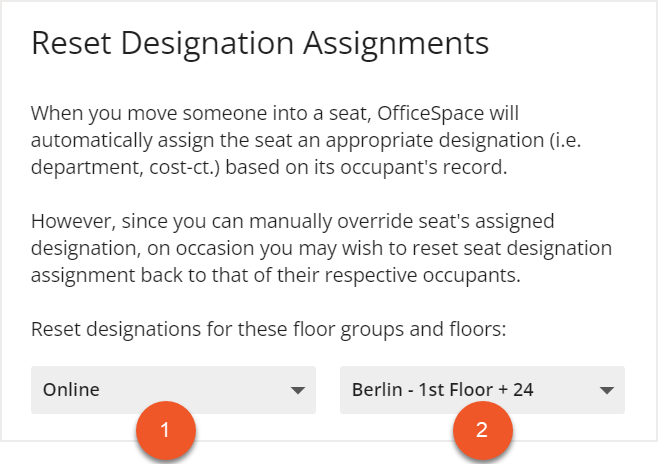 Reset Designations Assignments screen with floor groups and individual floor drop downs indicated