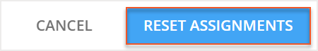 Reset Assignments button indicated